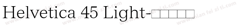 Helvetica 45 Light字体转换